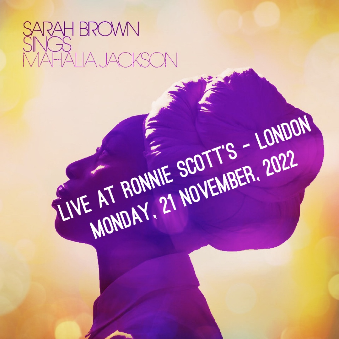 Just Announced: Sarah Brown Performing At Ronnie Scott’s!