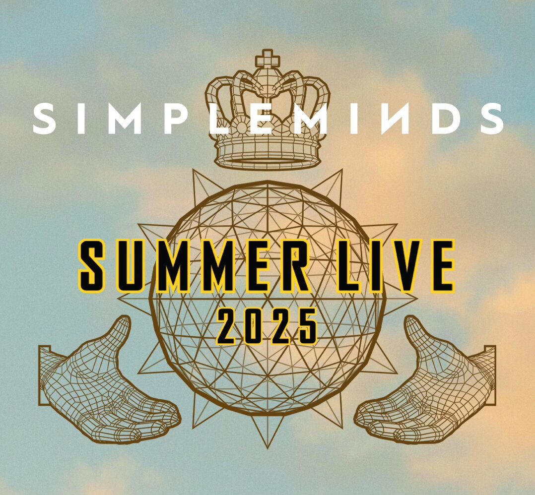 More Tour News – Simple Minds Summer 2025