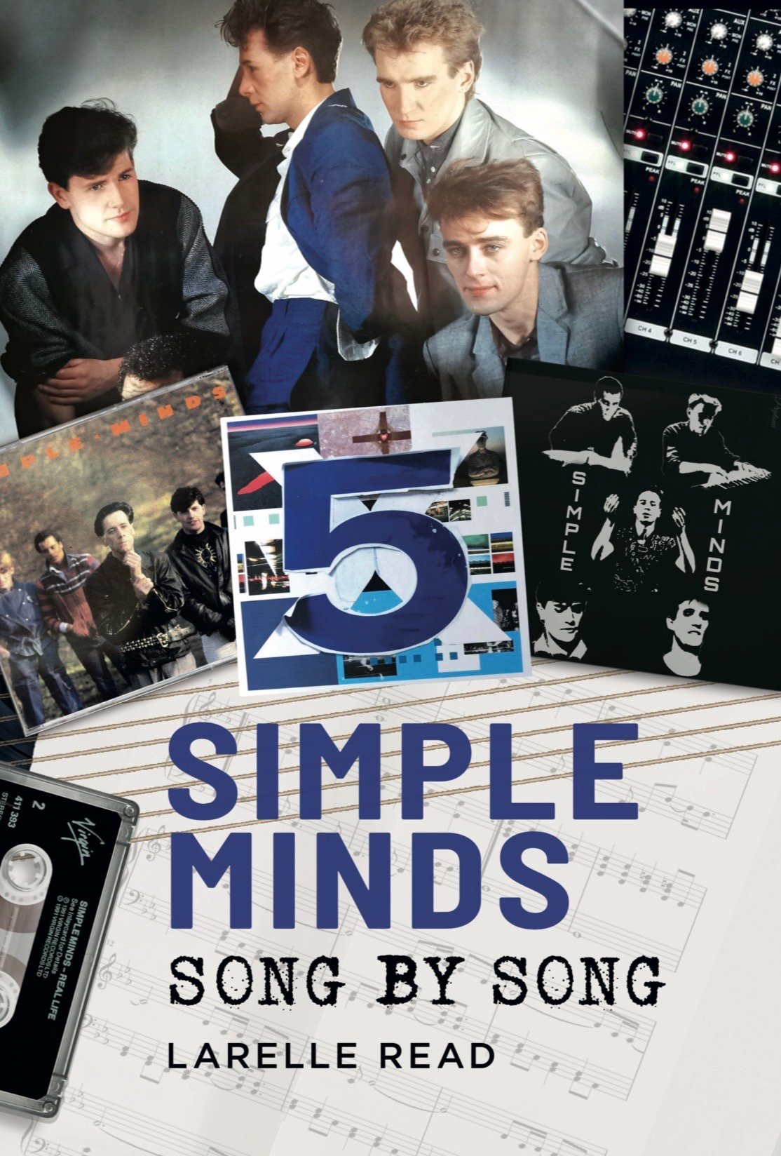 Simple Minds: Song by Song – Out 30 September – Pre-order NOW